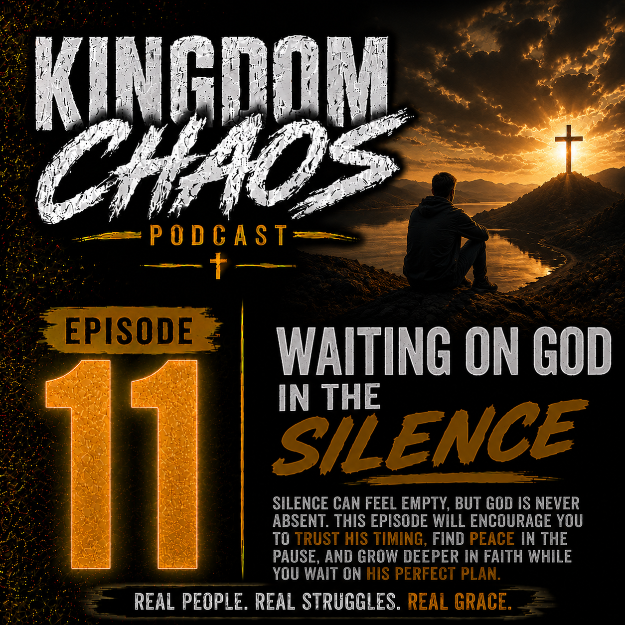 Episode 11 - Waiting on God in the Silence