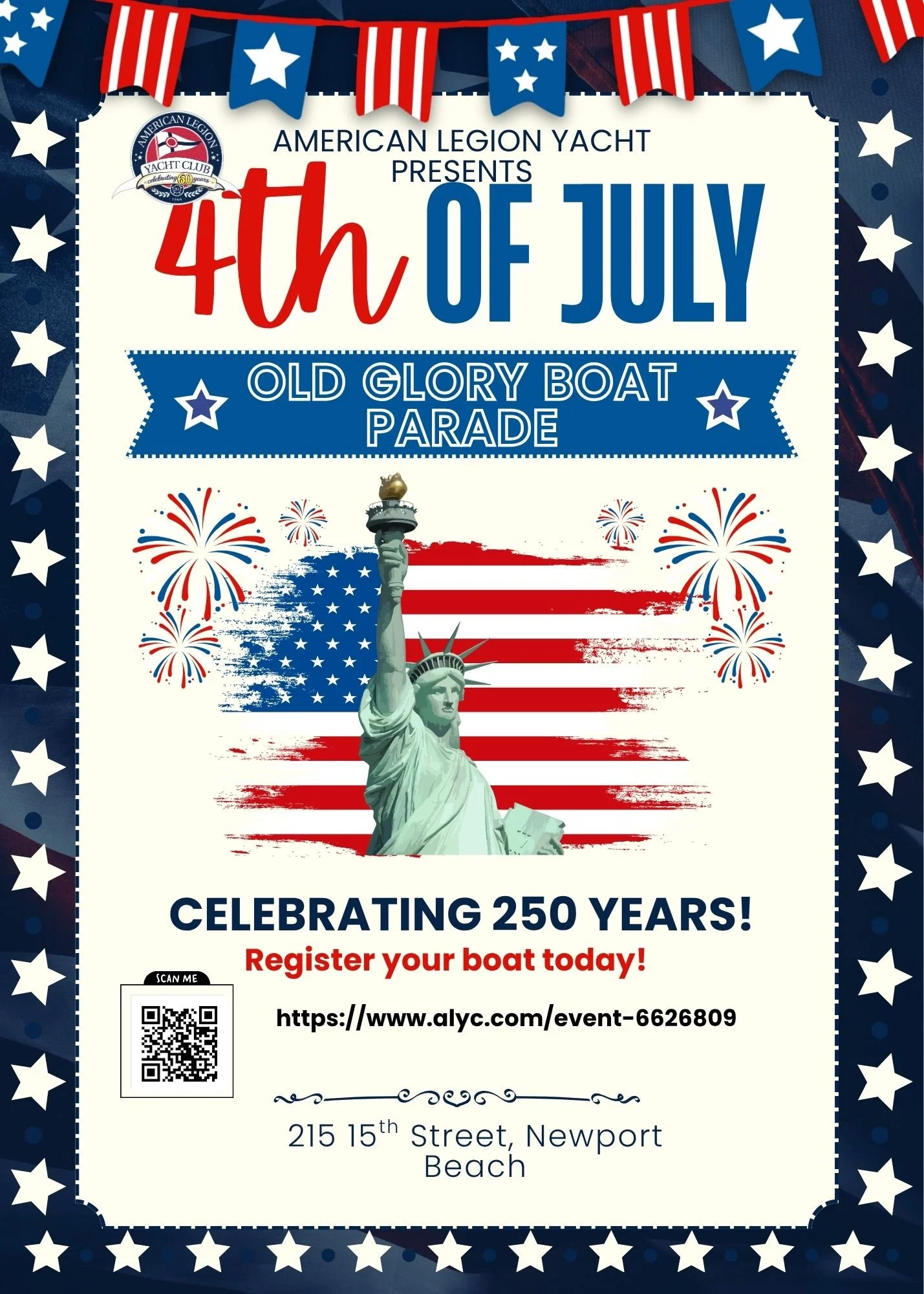 Celebration invitation for the 4th of July organized by American Legion Yacht, featuring fireworks, a patriotic theme with stars and stripes, and an image of the Statue of Liberty.