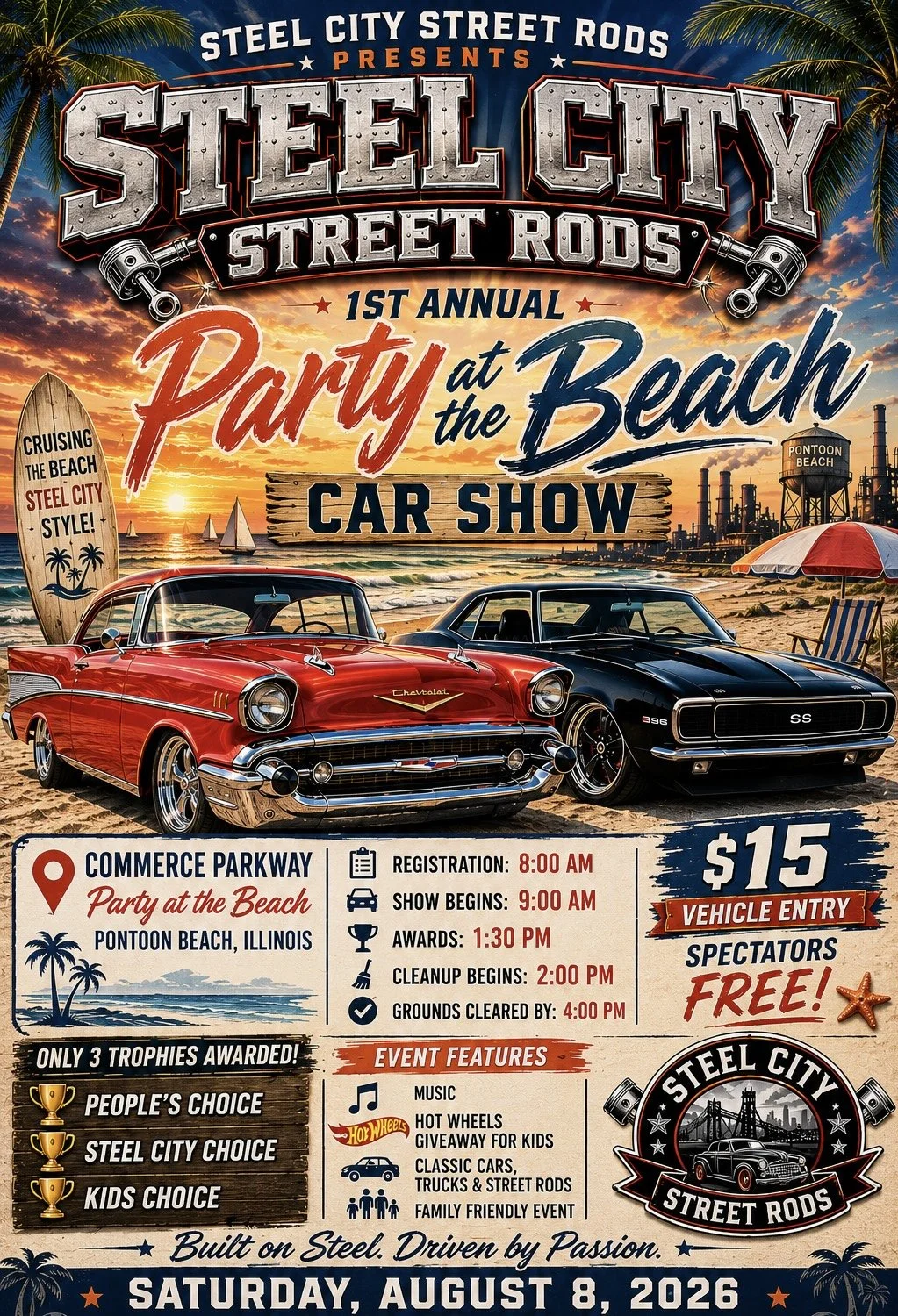 A colorful poster for the Steel City Street Rods 1st Annual Party at the Beach Car Show, featuring classic cars on a beach with sunset, palm trees, and industrial background. Details include location at Commerce Parkway, Pontoon Beach, Illinois, scheduled activities, entry fee, and event features.