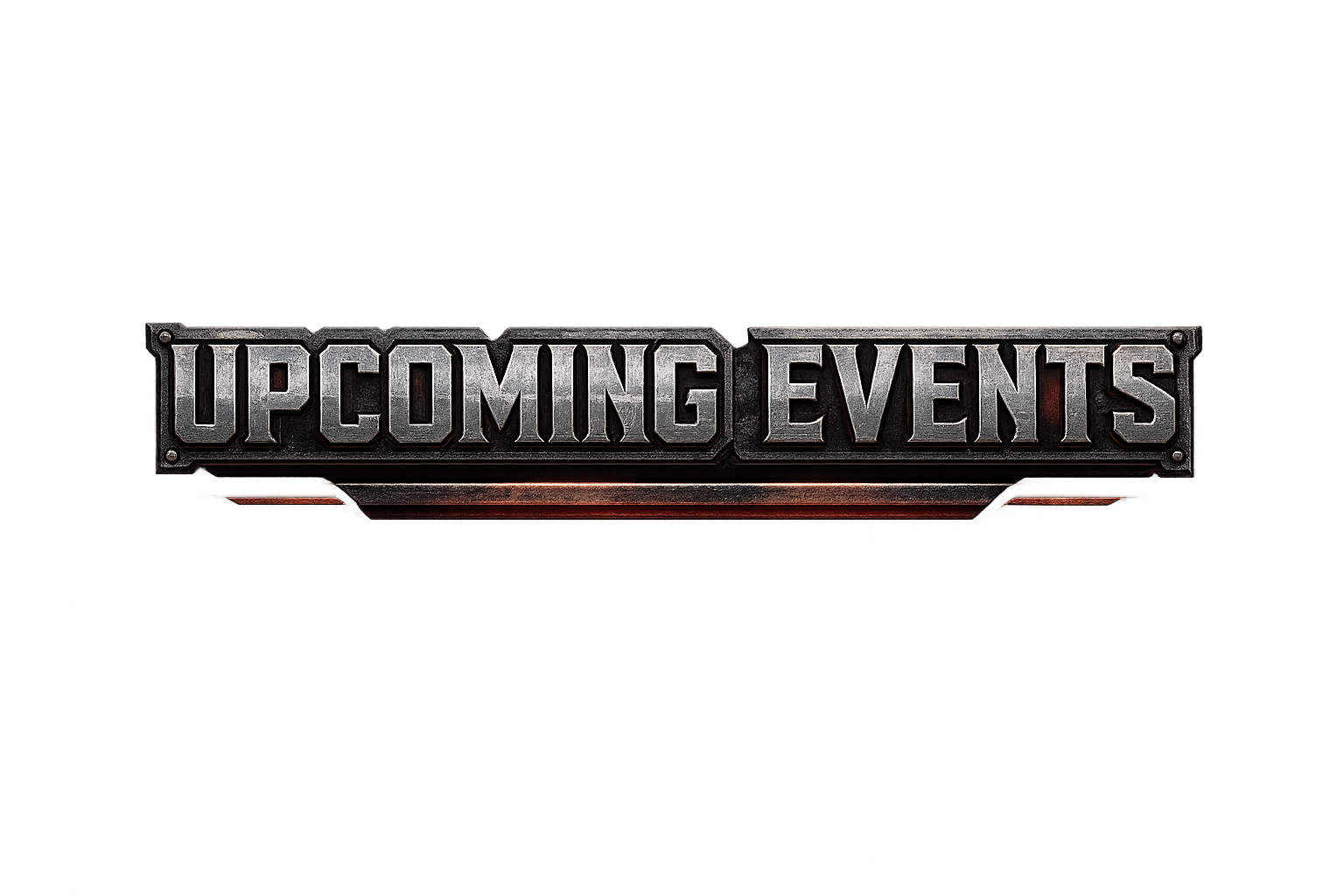 A metallic sign reading 'Upcoming Events' with a dark background.