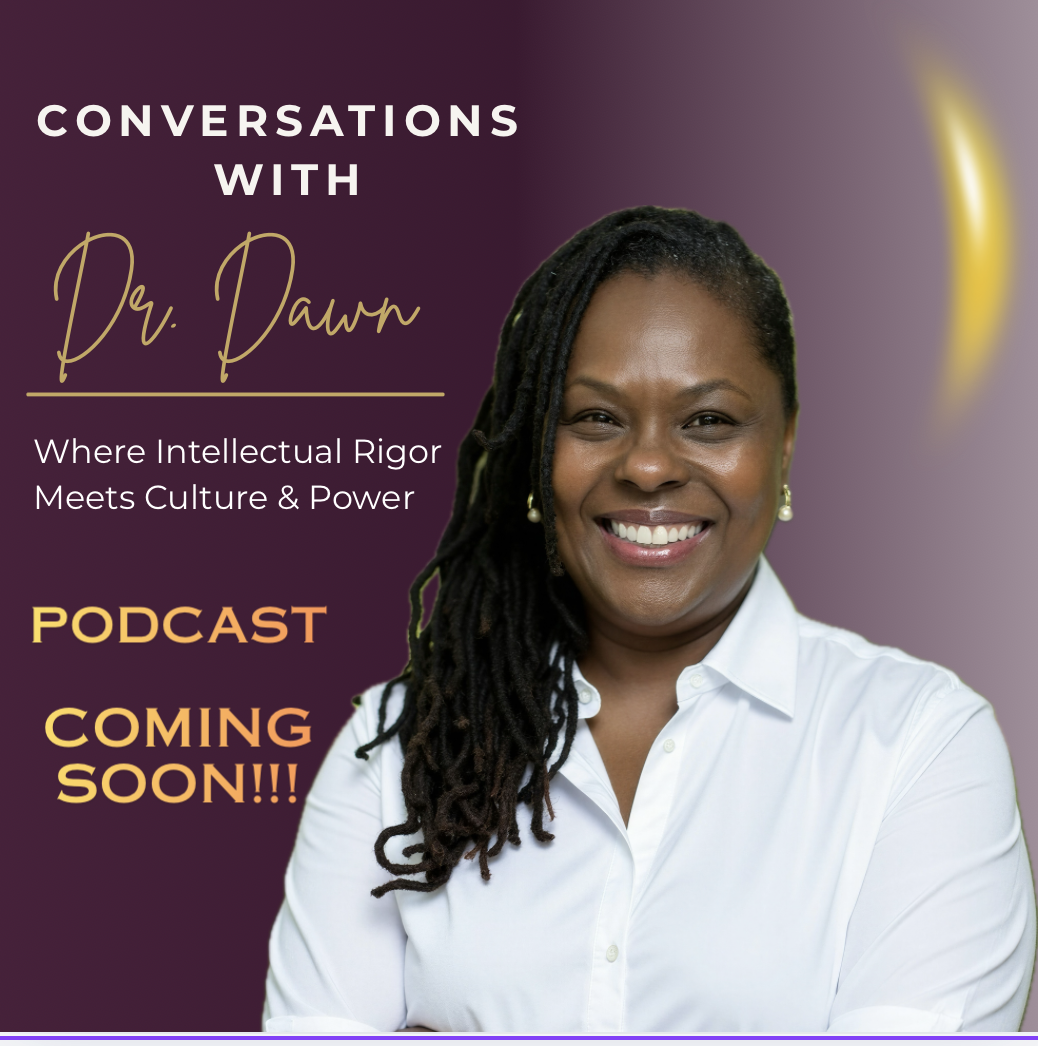 Conversations with Dr. Dawn