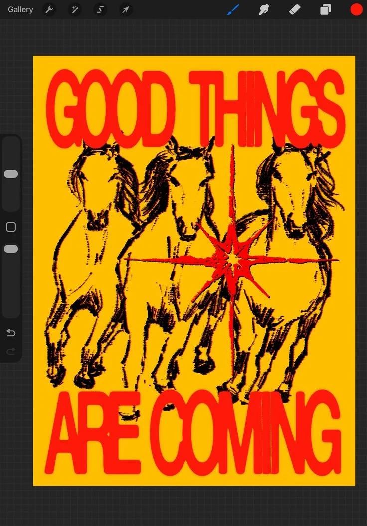 Three horses running with a red starburst in the center, and the text "Good Things Are Coming" in bold red letters on a yellow background.