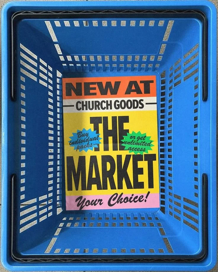 Empty blue shopping basket with a colorful sign inside that reads: "New at Church Goods, the market. Buy individual packs or get unlimited access. Your choice!"