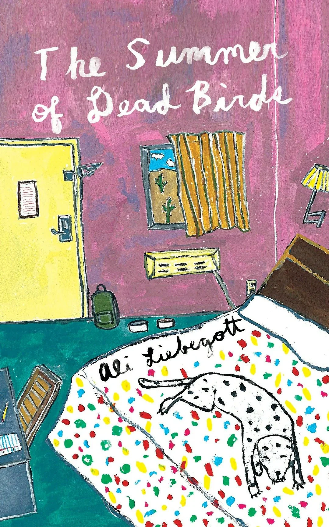 The Summer of Dead Birds - SIGNED COPY