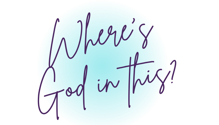 A light blue circular background with handwritten text saying 'Where's God in this' in purple.