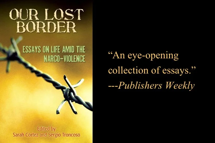 Our Lost Border, by Sergio Troncoso