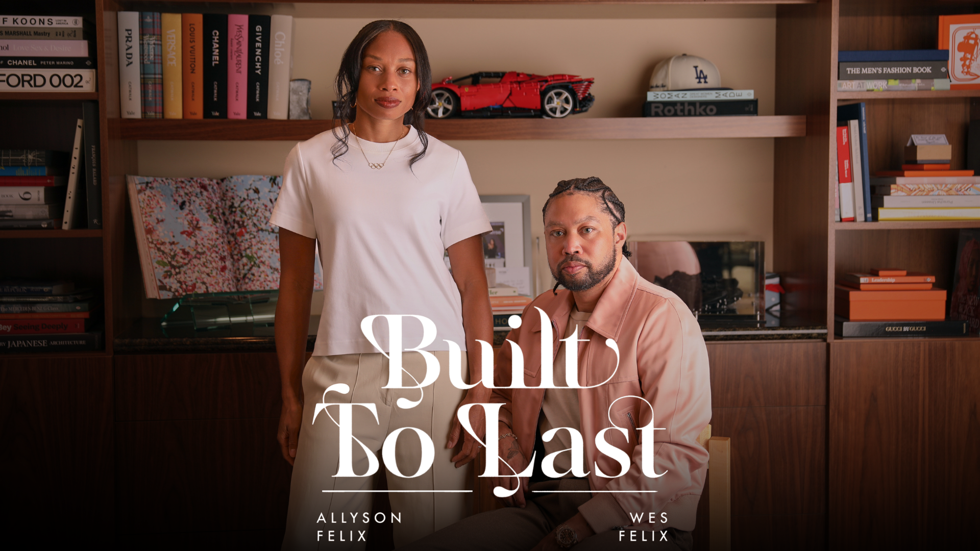 Podcast Cover art: Built to Last with Allyson Felix and Wes Felix. Built to Last with Allyson Felix and Wes Felix is a podcast exploring how we build things that last.