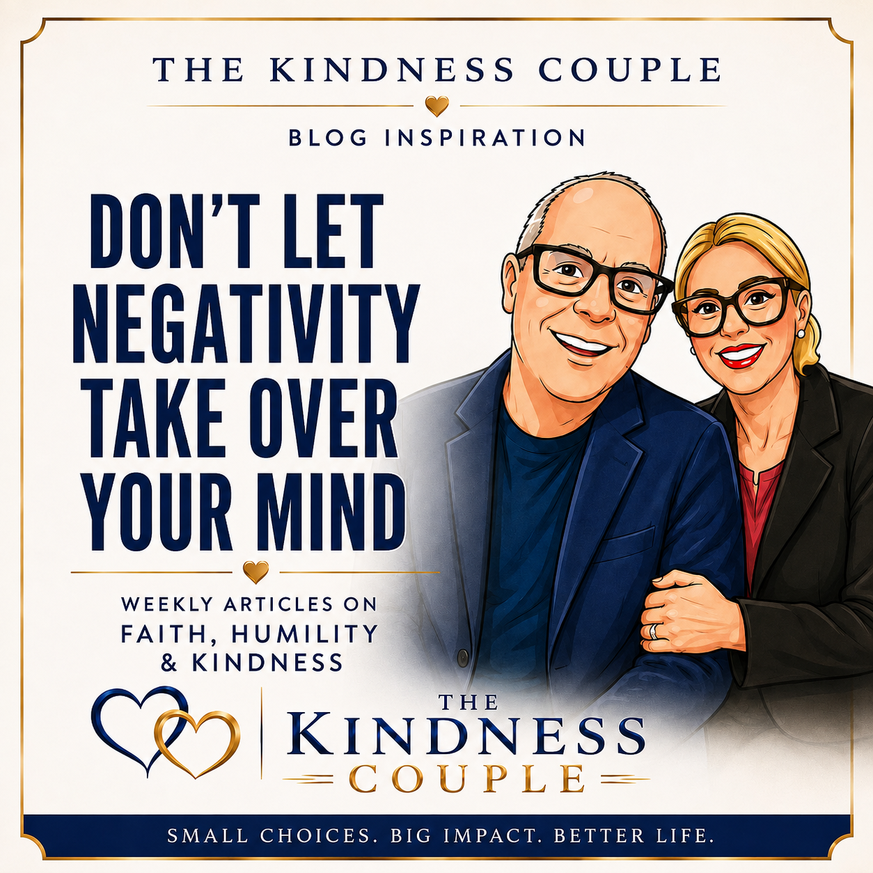 Don’t Let Negativity Take Over Your Mind