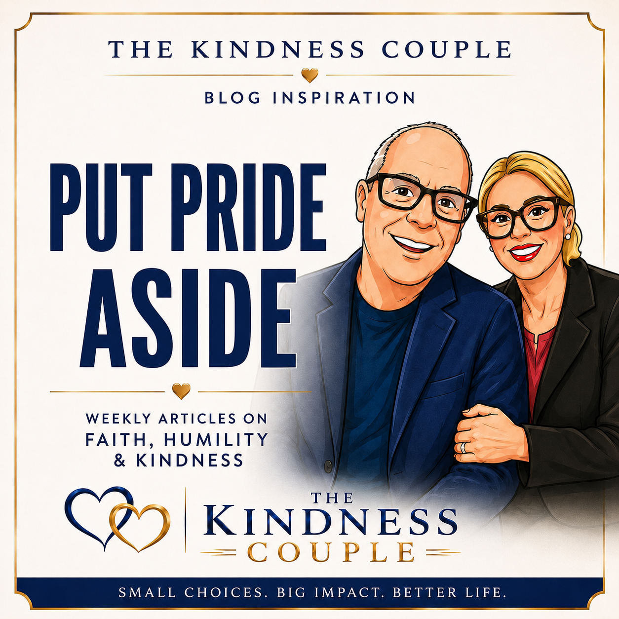 PUT PRIDE ASIDE