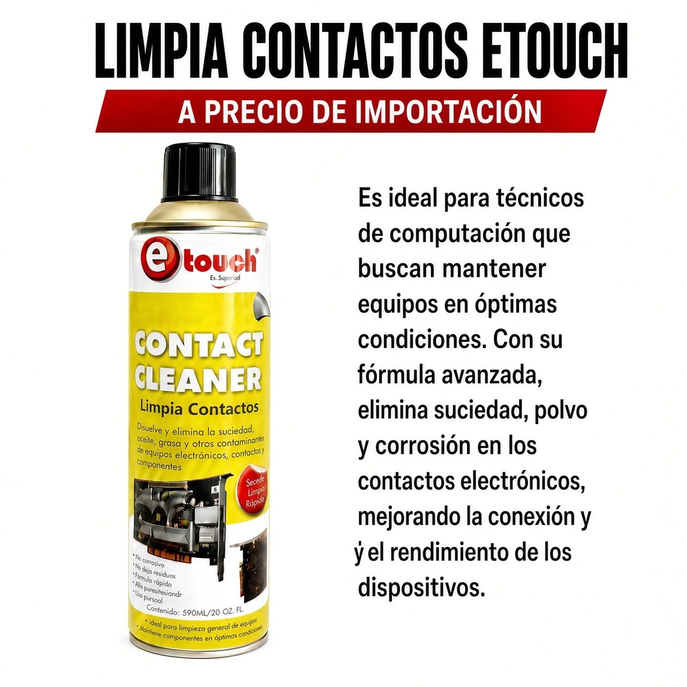 SPRAY LIMPIA CONTACTOS 590ML ETOUCH®