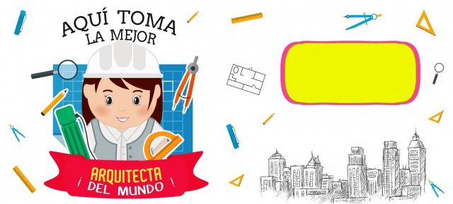 AQUI TOMA phoca_thumb_l_plantilla-taza_la_mejor_arquitecta.png