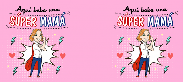 MAMA phoca_thumb_l_plantilla-taza-aqui-bebe-una-super-mama_01.png