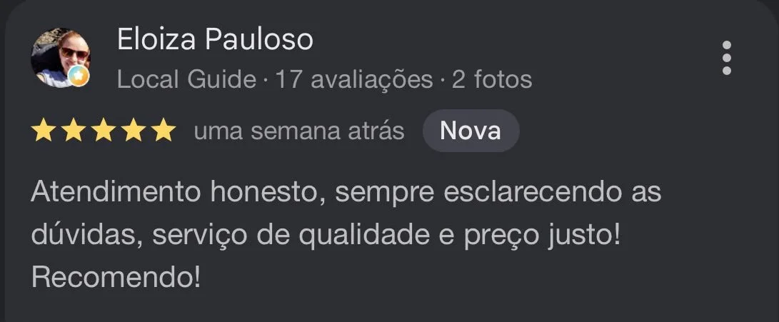 Screenshot of a Google review by Eloiza Pauloso, giving five stars and recommending a service for honest, clear, and fair service with good quality and price.