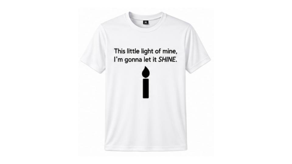 This Little Light of Mine… Shirt