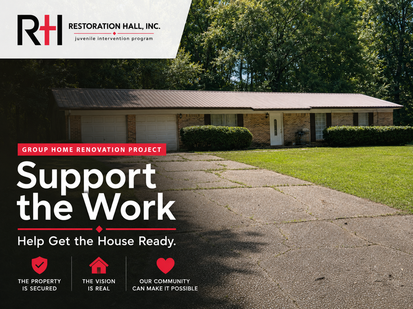 Support the work of the Restoration Hall Home, the future residence for at risk-youth.