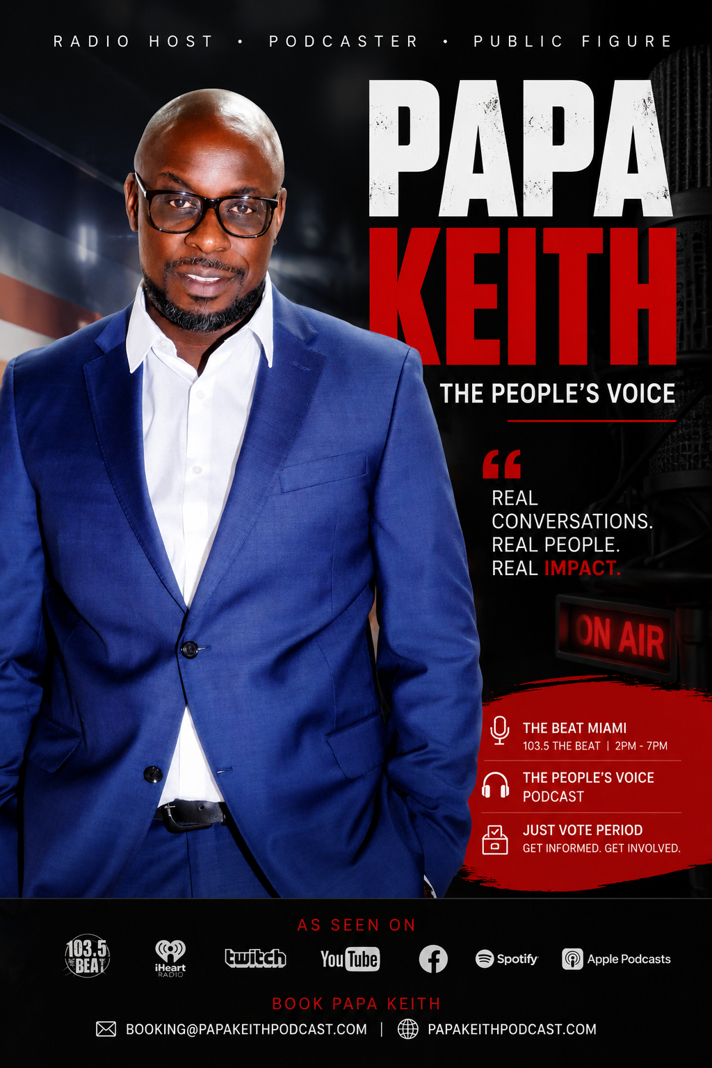Promotional poster for Papa Keith's radio show, featuring a man in a blue suit, glasses, and a beard. The poster highlights his roles as a radio host, podcaster, and public figure. It includes show details for 'The Beat Miami,' social media platforms