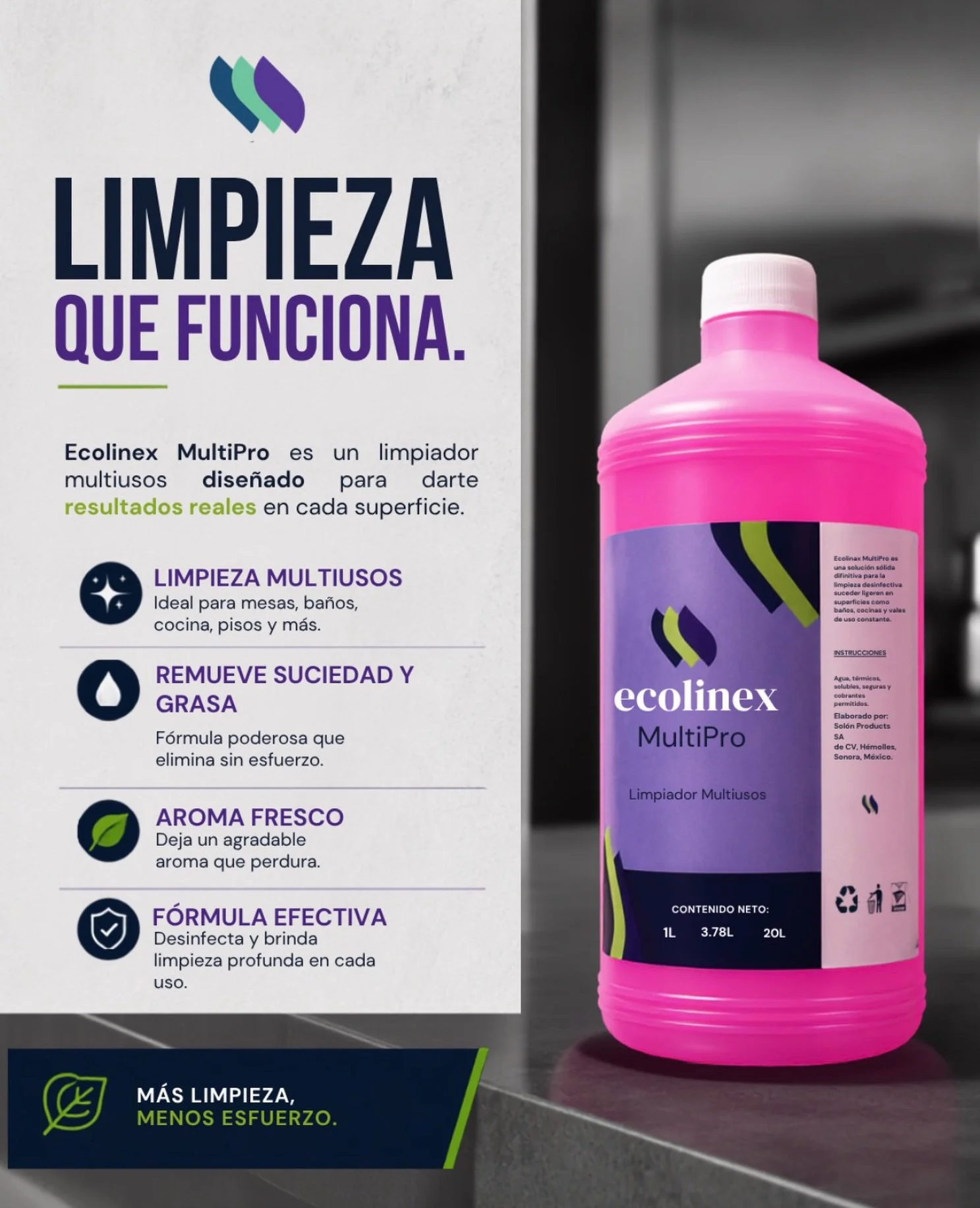 Limpieza que funciona. 💪

Con Ecolinex MultiPro tienes una soluci&oacute;n pr&aacute;ctica para mantener tus espacios limpios, frescos y en orden. Ideal para diferentes superficies y necesidades de limpieza.

✨ M&aacute;s limpieza, menos esfuerzo.