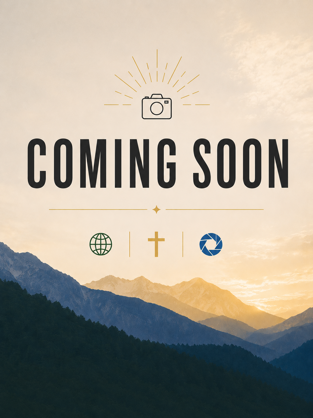 Mountain landscape with sunset, overlaid with text 'Coming Soon' and icons for internet, Christianity, and photography.