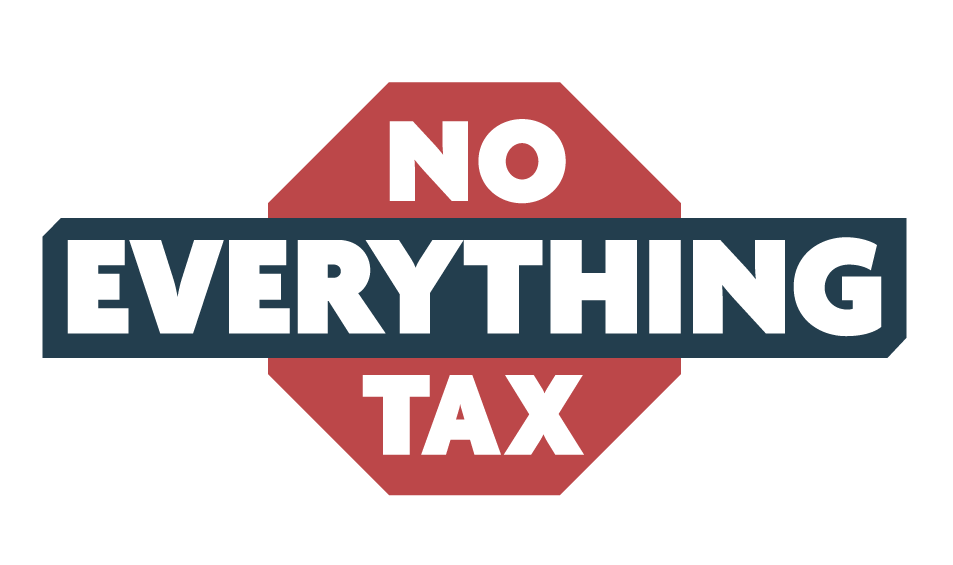 Graphic with a red stop sign shape background displaying the text "NO" at the top, a dark blue rectangle with white bold letters reading "EVERYTHING" across the middle, and the word "TAX" at the bottom.