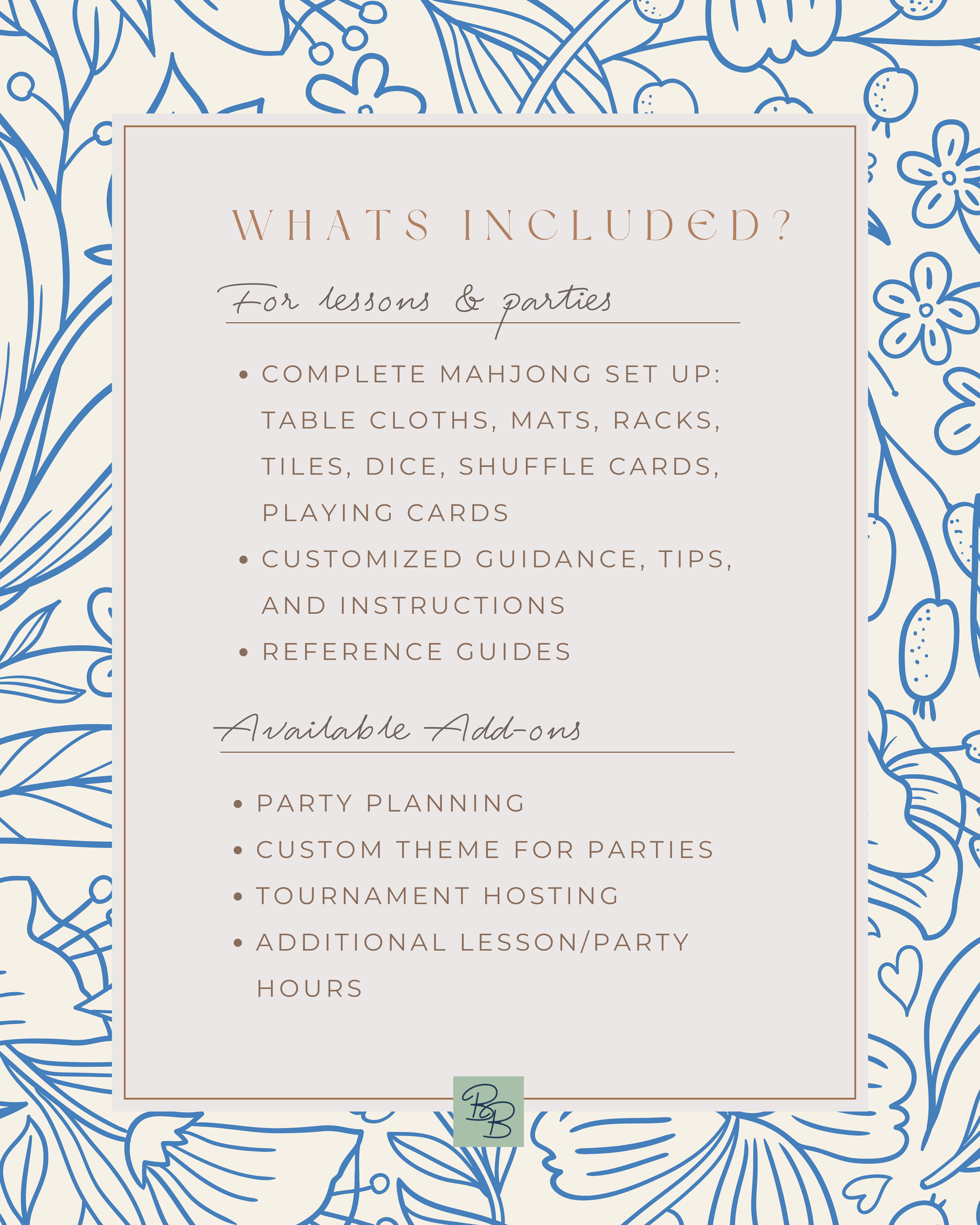 Text on a decorative background listing items included in a package for lessons and parties, such as tablecloths, mats, racks, tiles, dice, shuffle cards, playing cards, guidance, tips, and hours, with a logo at the bottom.