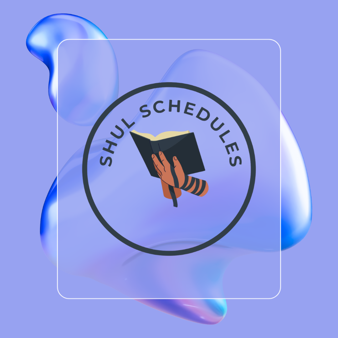 A graphic with a purple background featuring abstract blue and purple shapes and a circular logo with the text 'SHUL SCHEDULES'. The logo shows an open book held by a hand with striped sleeve.