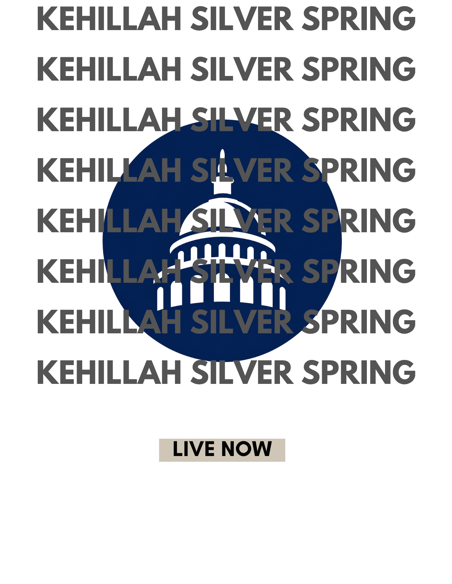 A promotional graphic for a live music event featuring the band 'Kehillah Silver Spring' with large, bold text repeating the band name and a graphic of a microphone in the background. It includes a 'LIVE NOW' banner at the bottom.