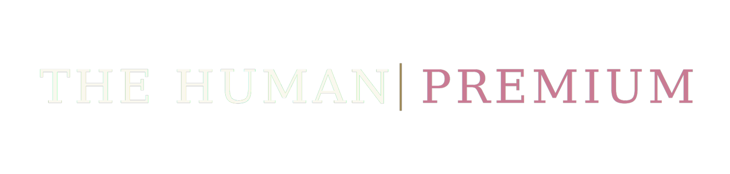 The Human Premium