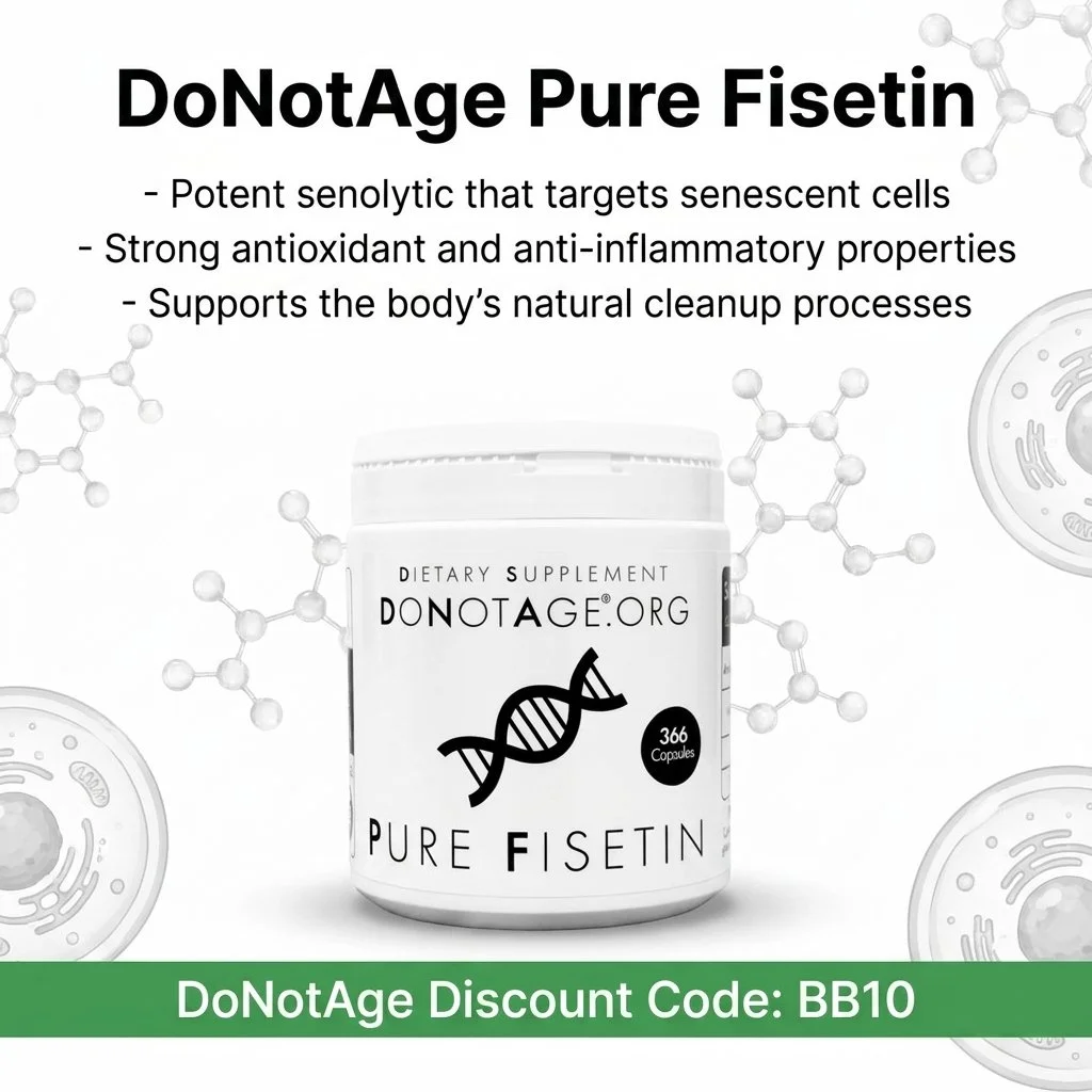 DoNotAge Pure Fisetin, its benefits, and DoNotAge Discount Code (BB10) for 10% off sitewide