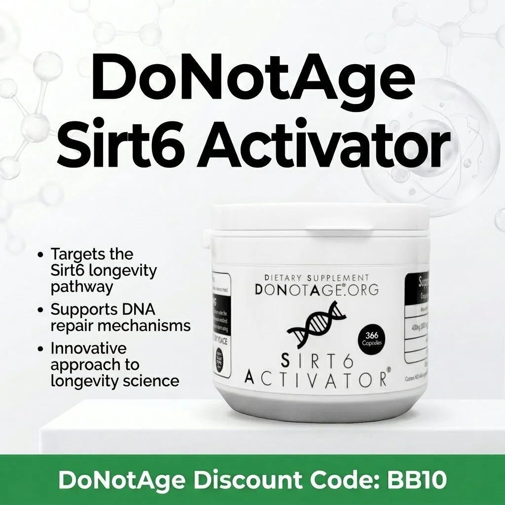 DoNotAge SIRT6 Activator, its benefits, and DoNotAge Discount Code (BB10) for 10% off sitewide