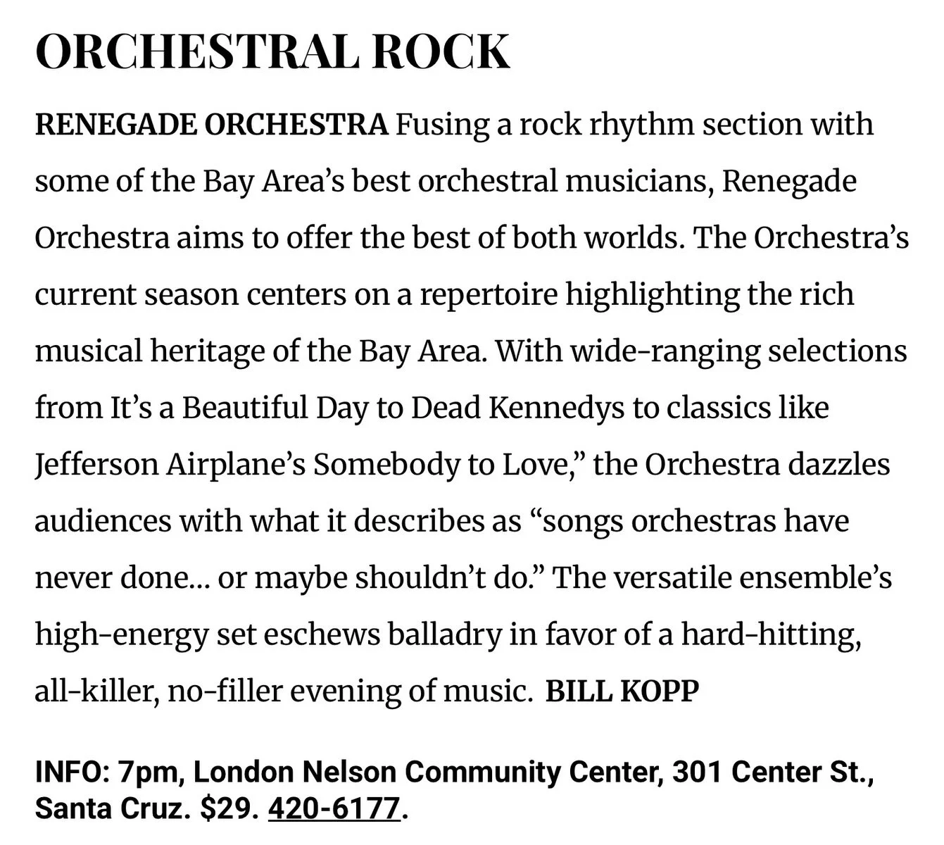 Thank you @goodtimessc and @scsentinel for the shout-outs!

#renegadeorchestra #santacruz #rockandrollorchestra