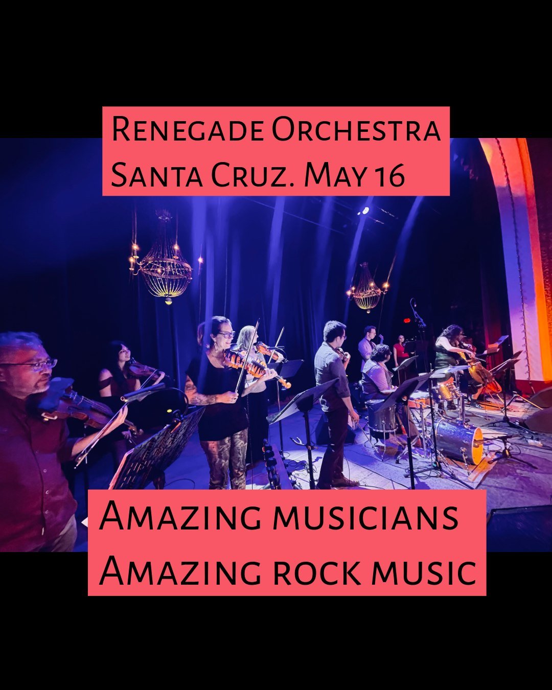 Renegade Orchestra in Santa Cruz
London Nelson Community Center
May 16 at 7 pm
Tickets: RenegadeOrchestra.com
Renegade Orchestra - The Beauty of a Symphony, the Soul of a Rock Band