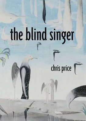Cover of a book titled 'The Blind Singer' by Chris Price, featuring illustrations of cranes in a marshland scene.