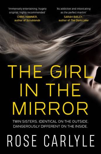 Book cover of "The Girl in the Mirror" by Rose Carlyle, featuring a black background with a blurred image of a girl and a reflection in the mirror.