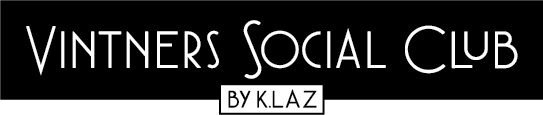 Vintners Social Club by K. LAZ