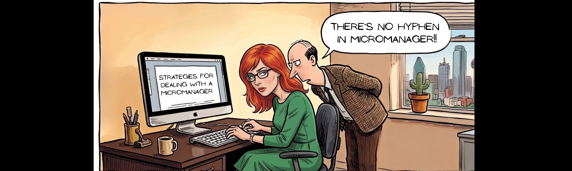 Micromanaging is the Opposite of Managing