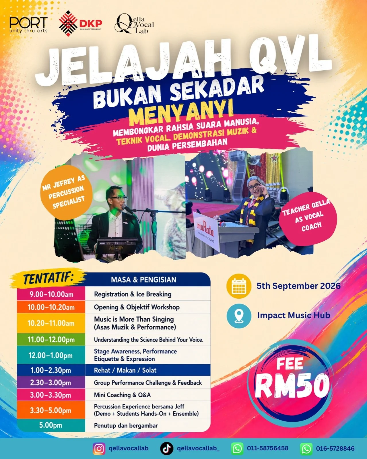 Event poster for Jelajah QVL organized by Port, DKP, and Gella Vocal Lab. The poster promotes a singing and vocal music event on September 5, 2026, at Impact Music Hub. It features images of two speakers, Mr. Jefrey as percussion specialist and Teacher Qella as vocal coach. The schedule includes registration, workshops, performances, and activities from 9:00 am to 5:00 pm. Fees are RM50, and social media contacts are provided.