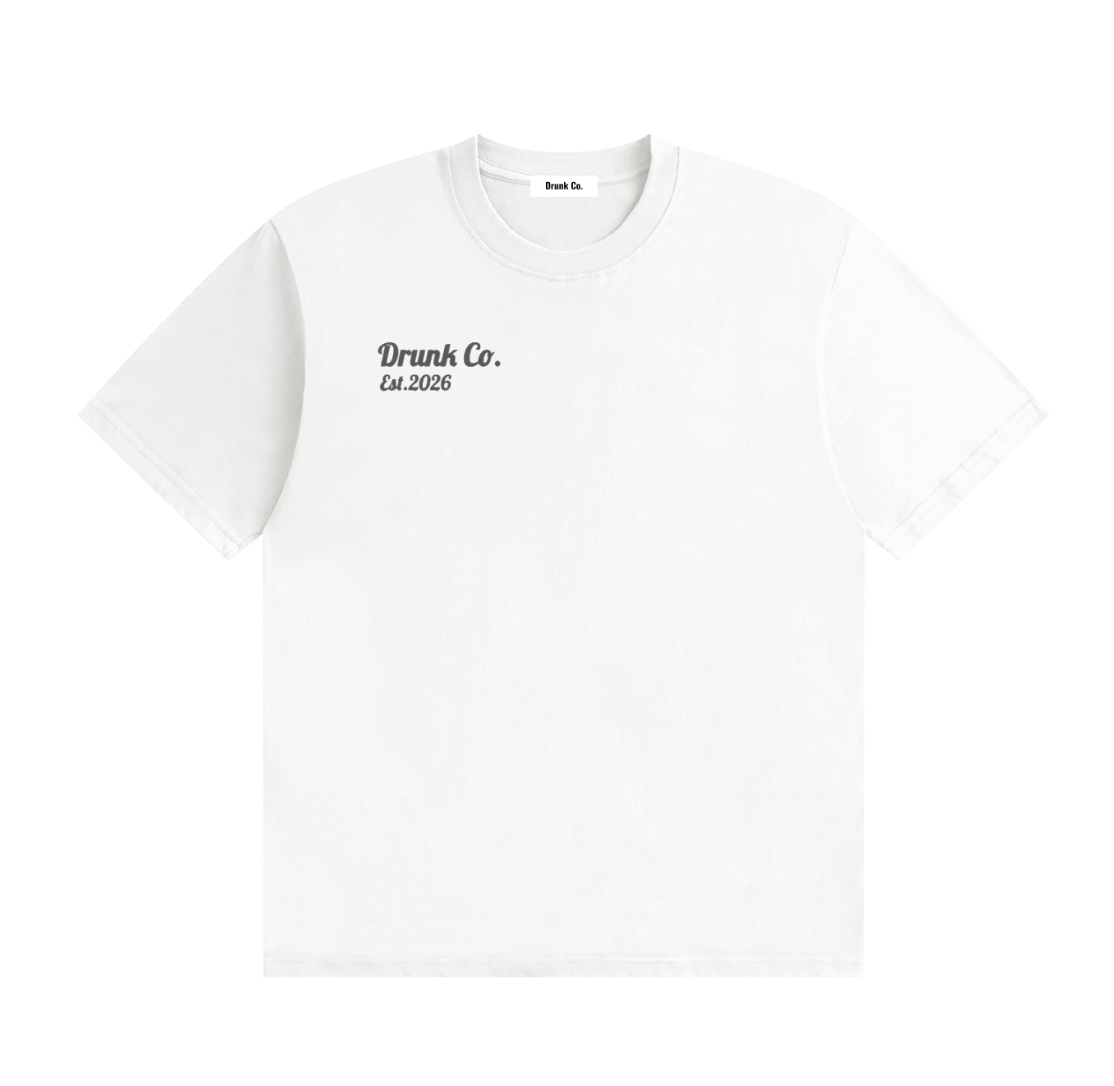 Drunk Co. T-Shirt: Stay Sober
