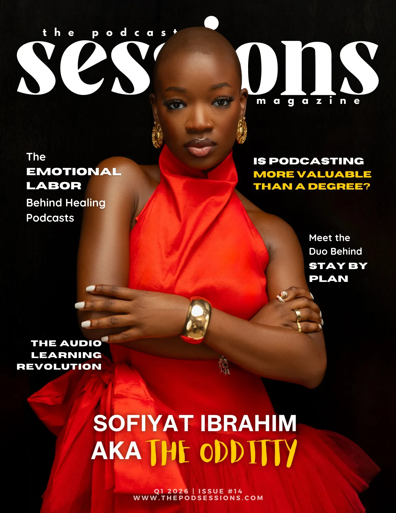 Cover of the podcast magazine featuring Sofiyat Ibrahim, also known as The Oddity, with a woman in a red dress and gold jewelry on a black background.