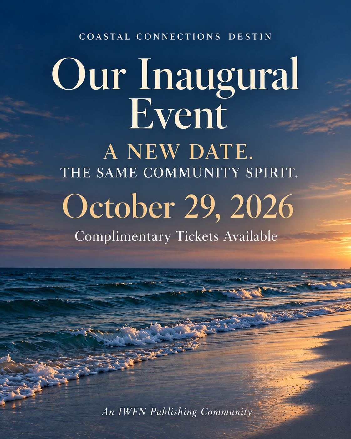 Coastal Connections Destin — Inaugural Event Complimentary Ticket
