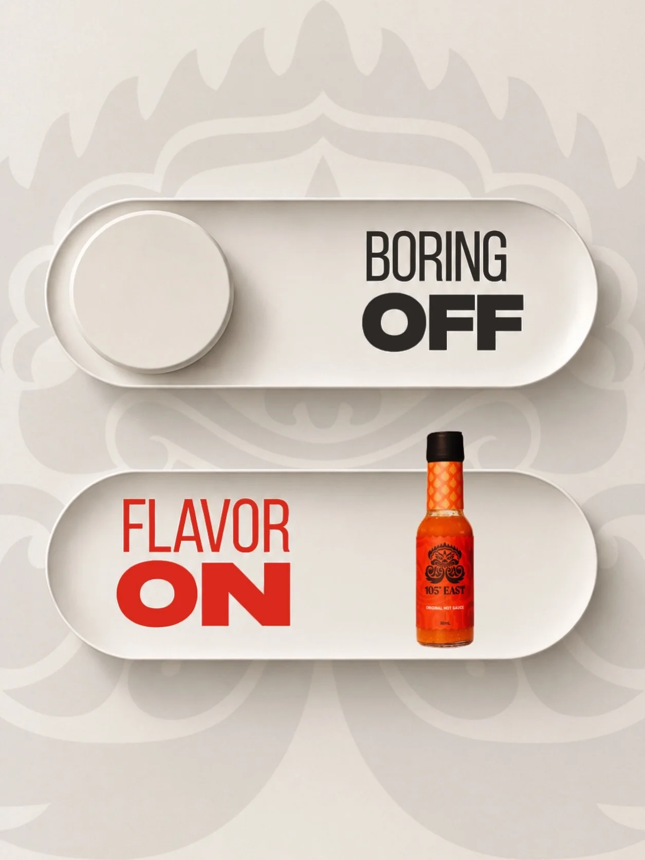 Your food needs an upgrade! 🌶️🔥

105 EAST is here to turn your everyday meals from MEH to WOW.

Trust me bro 😎

#105east #hotsaucelovers #flavoron #spiceupyourlife #cambodianhotsauce