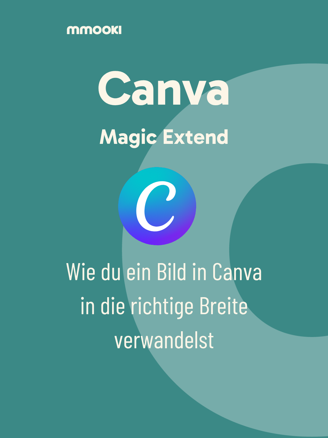 Canva Magic Expand: Wenn das Foto einfach nicht ins Format passt