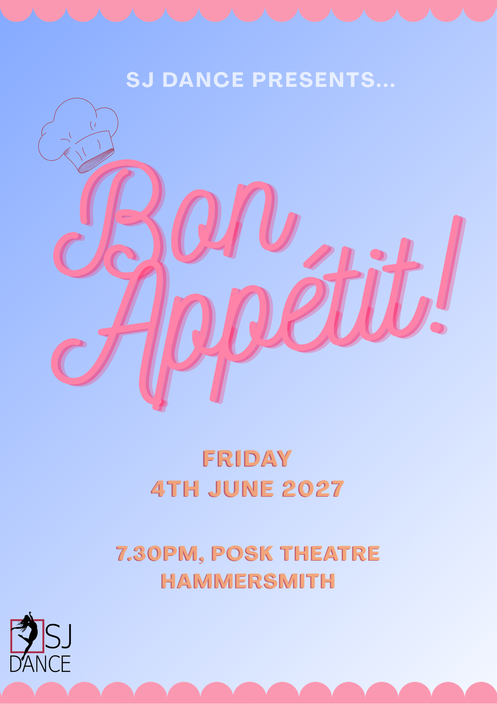 Event poster with pink scalloped border at the top and bottom, light blue background, and text announcing "B Appetit!" dance performance by SJ Dance on Friday, June 4, 2027 at 7:30 PM at PoSk Theatre, Hammersmith. Contains a small logo in the bottom left corner.