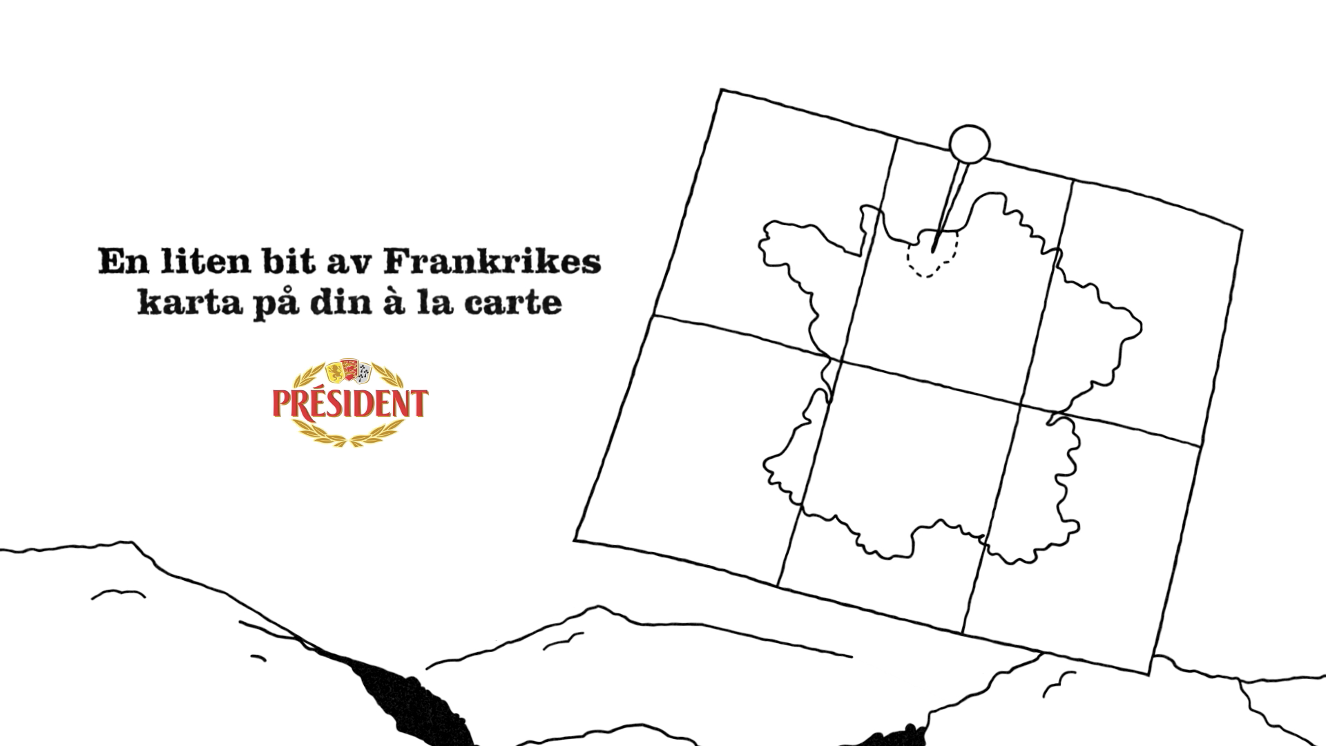 Président – En liten bit av Frankrikes karta på din à la carte
