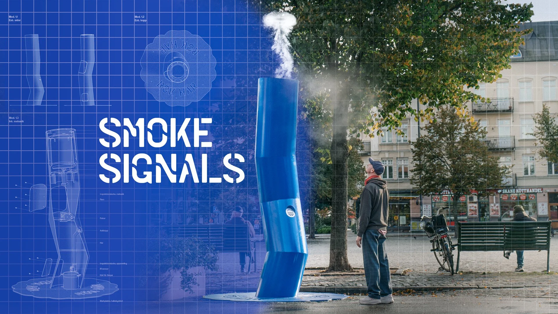 Malmö stad – Smoke Signals