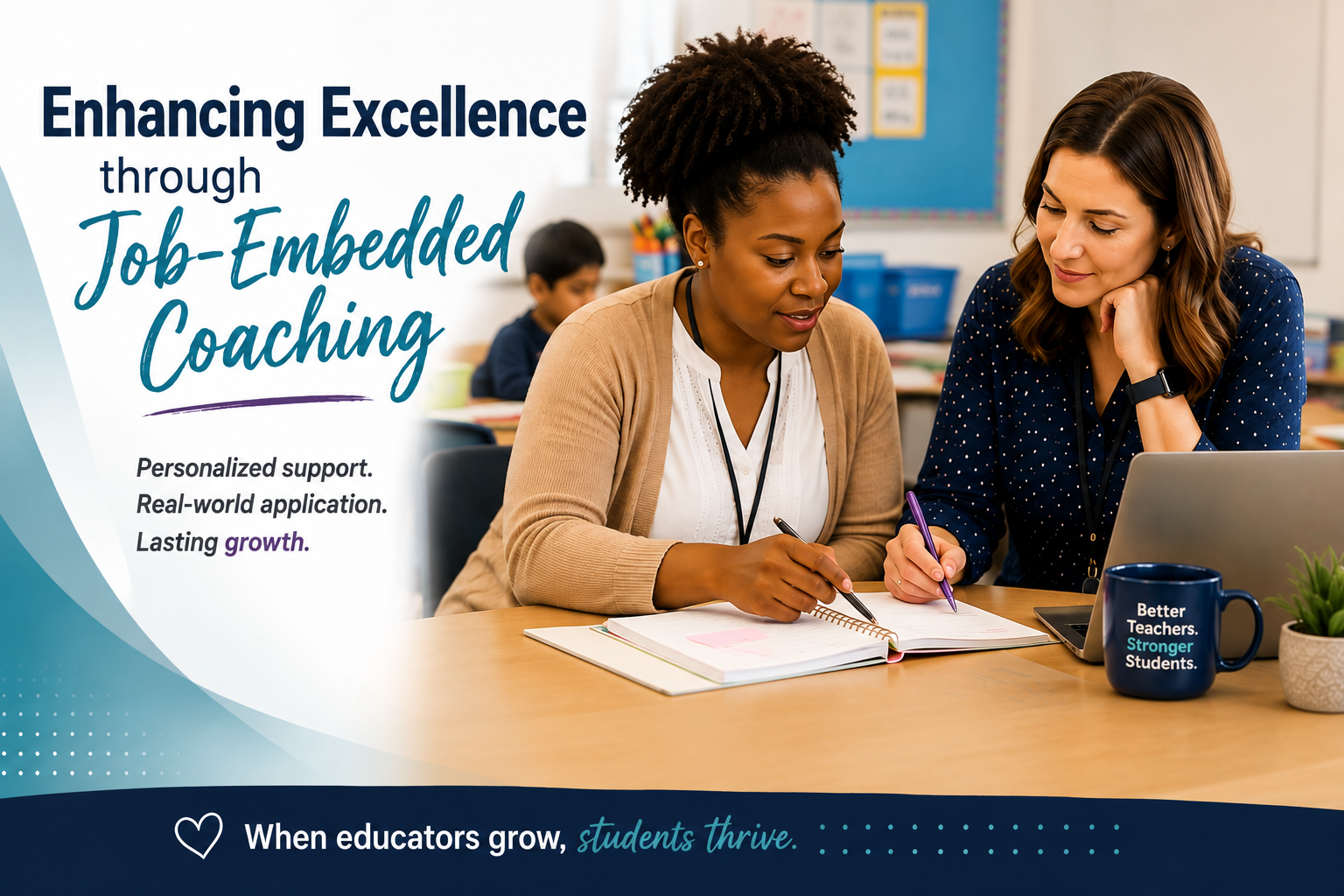 Enhancing Excellence through Job-Embedded Coaching