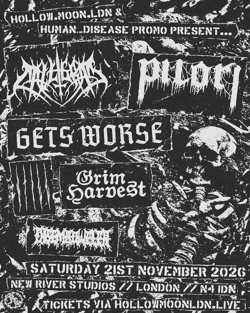 CALLIGRAM / PILORI / GETS WORSE / STILL / GRIM HARVEST / DISEMBOWELER - 21.11.26 (5PM DOORS) - NEW RIVER STUDIOS