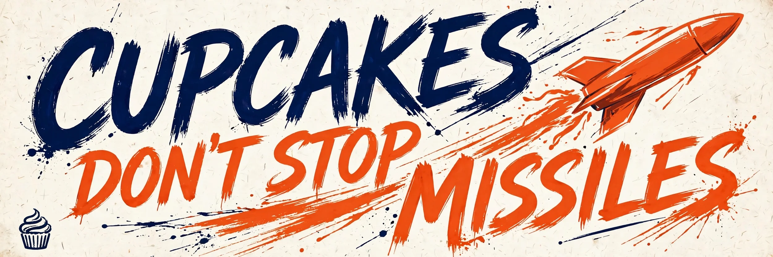 Cupcakes Don't Stop Missiles on Substack