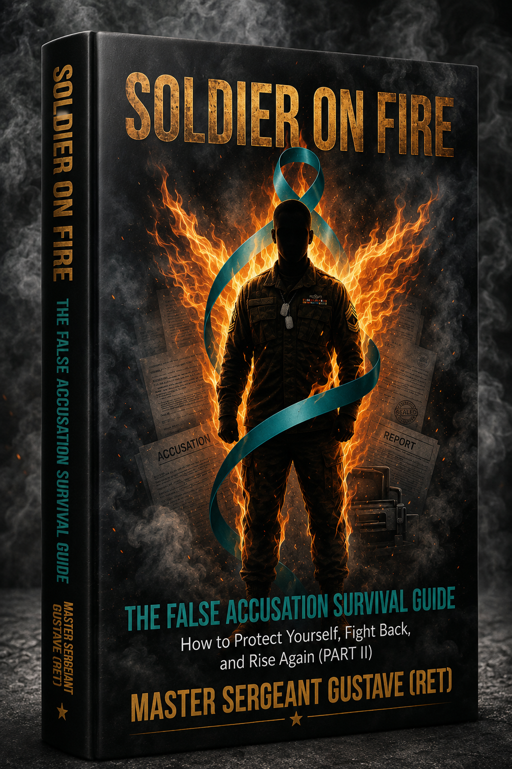Soldier On Fire with Teal SHARP Ribbon around his body. The False Accusation Survival Guide.