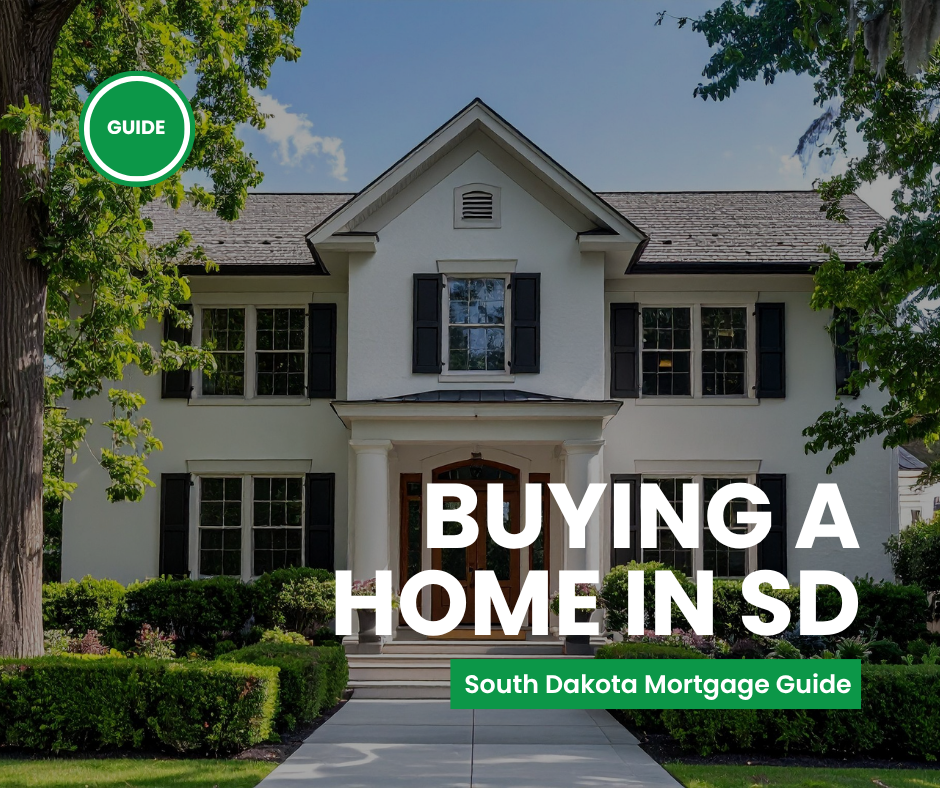South Dakota Mortgage Guide to Buying a Home