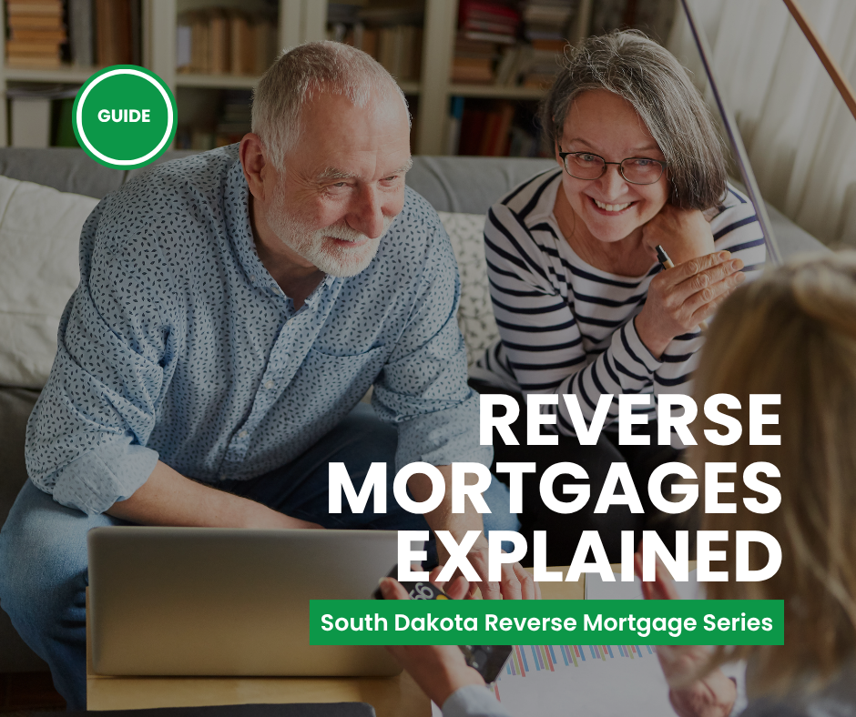 Reverse Mortgages in South Dakota: A Complete Guide for Homeowners 62+